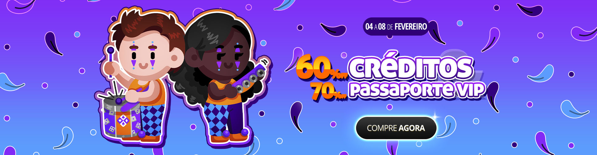 ? Ritmo acelerado nos descontos: 60% em cr�ditos e 70% em passaporte vip!